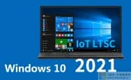 Windows 10 企业深度精简版 LTSC21H2